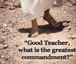 Good teacher greatest commandments
